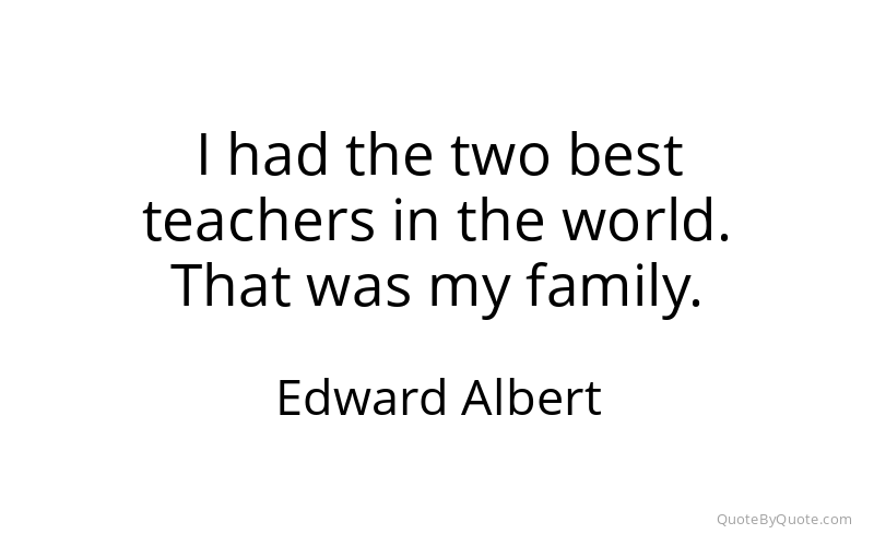Preview image for this quote by Edward Albert