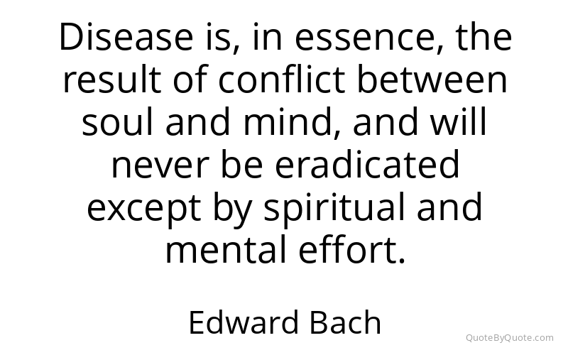 Preview image for this quote by Edward Bach