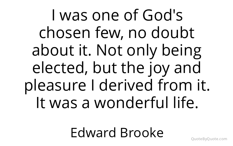 Preview image for this quote by Edward Brooke