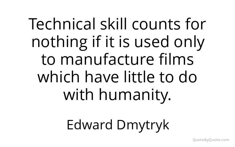Preview image for this quote by Edward Dmytryk