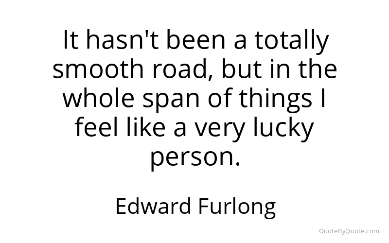 Preview image for this quote by Edward Furlong