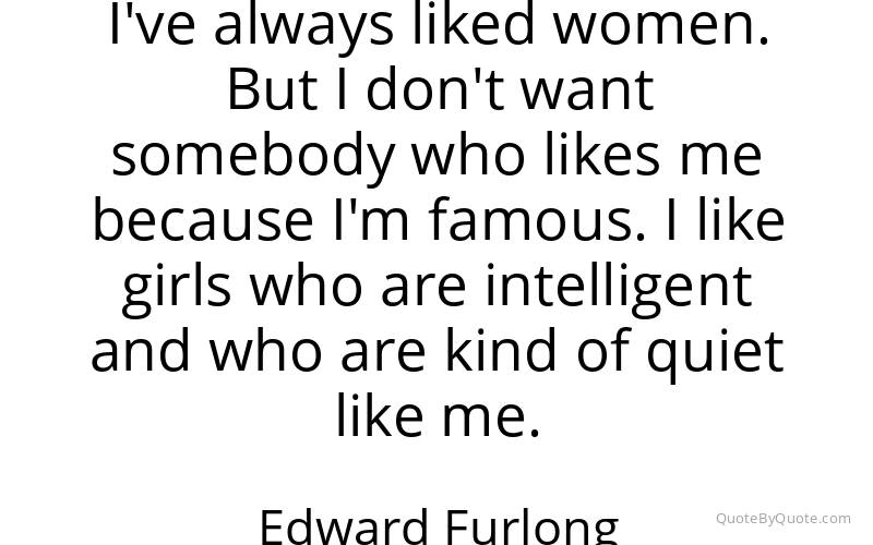 Preview image for this quote by Edward Furlong