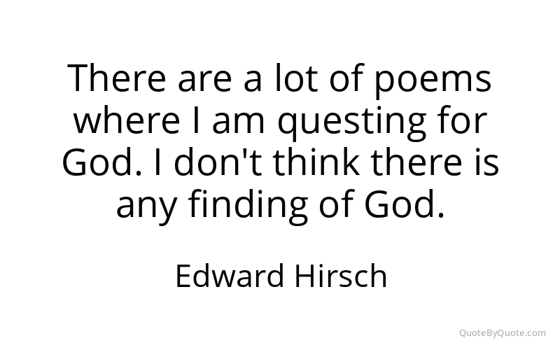 Preview image for this quote by Edward Hirsch