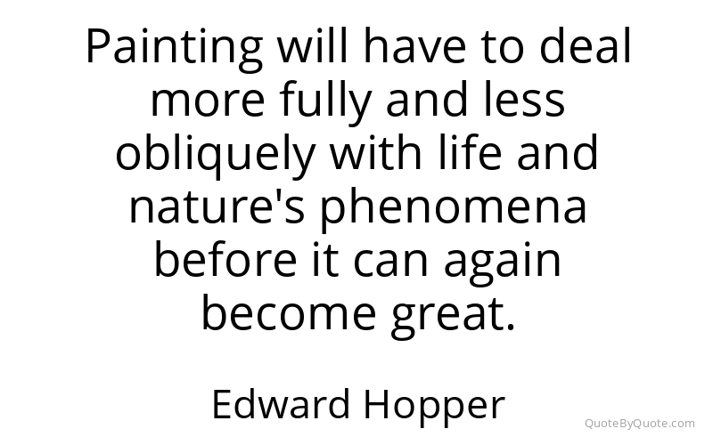 Preview image for this quote by Edward Hopper