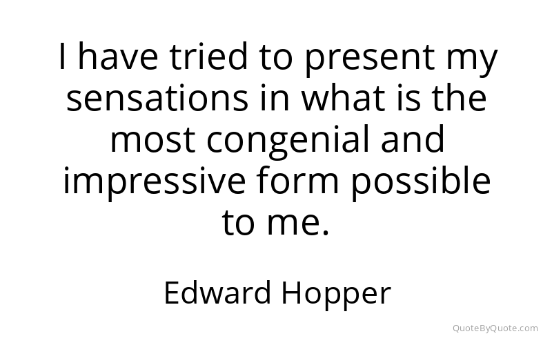 Preview image for this quote by Edward Hopper