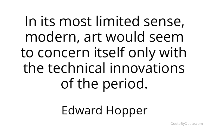 Preview image for this quote by Edward Hopper