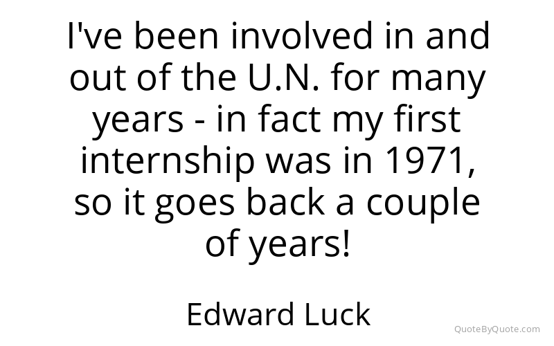 Preview image for this quote by Edward Luck