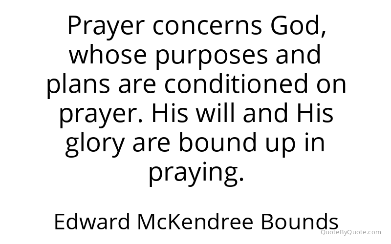 Preview image for this quote by Edward McKendree Bounds