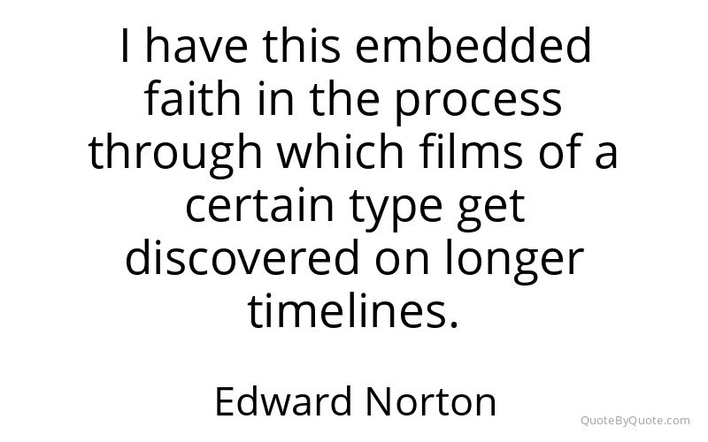 Preview image for this quote by Edward Norton