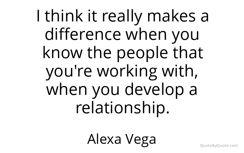 Preview image for this quote by Alexa Vega