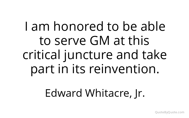 Preview image for this quote by Edward Whitacre, Jr.