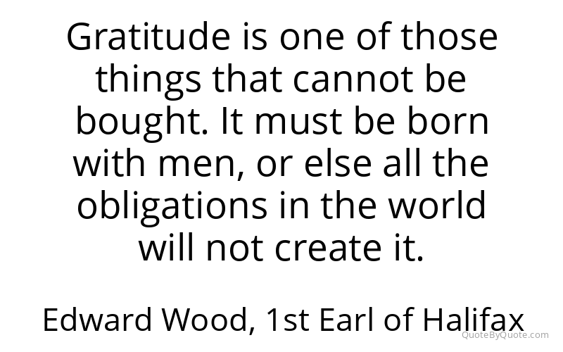 Preview image for this quote by Edward Wood, 1st Earl of Halifax