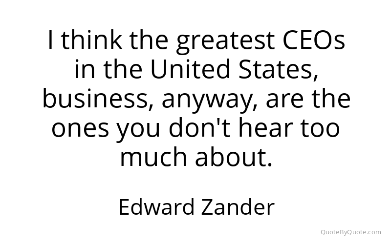 Preview image for this quote by Edward Zander