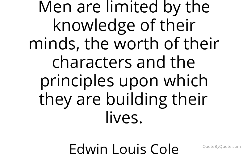 Preview image for this quote by Edwin Louis Cole
