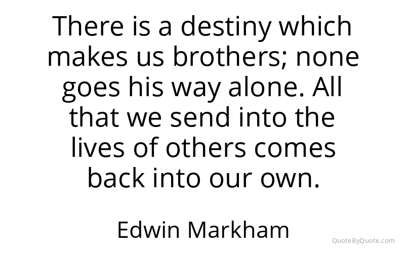 Preview image for this quote by Edwin Markham