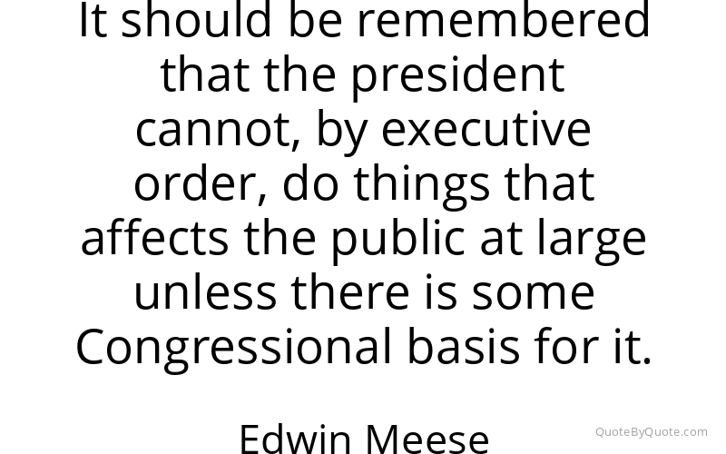 Preview image for this quote by Edwin Meese