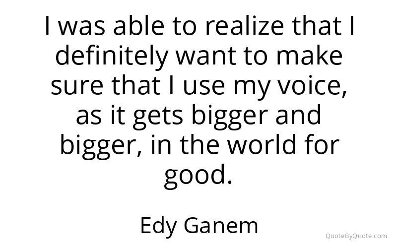 Preview image for this quote by Edy Ganem