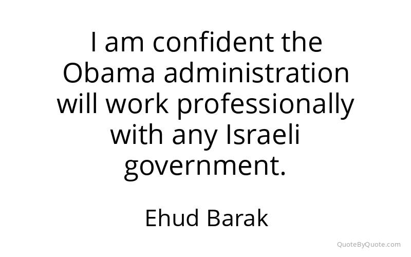 Preview image for this quote by Ehud Barak