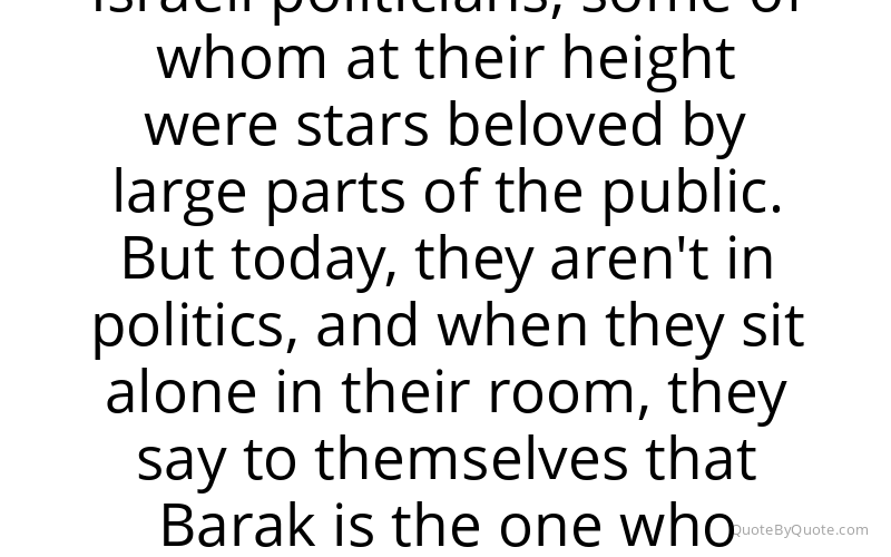 Preview image for this quote by Ehud Barak