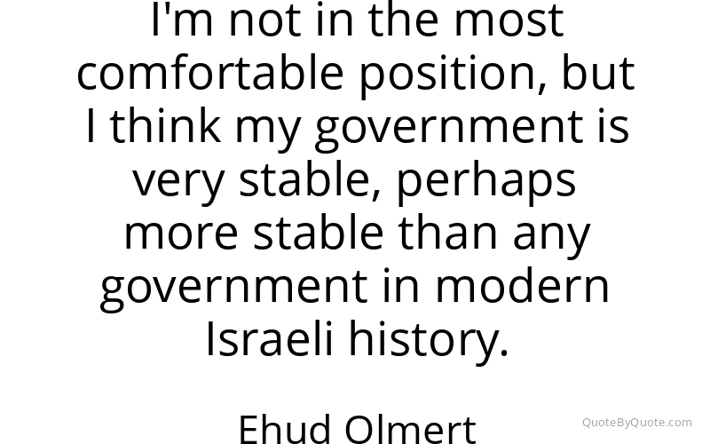 Preview image for this quote by Ehud Olmert
