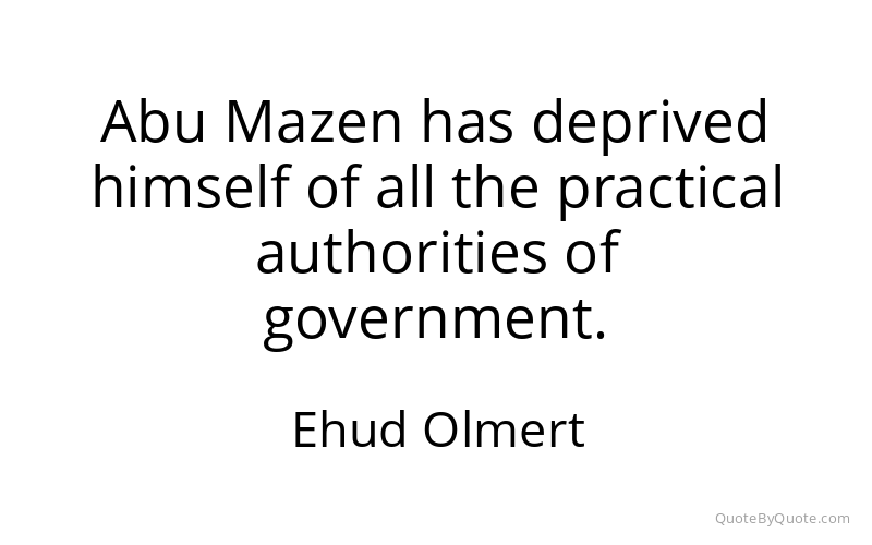 Preview image for this quote by Ehud Olmert