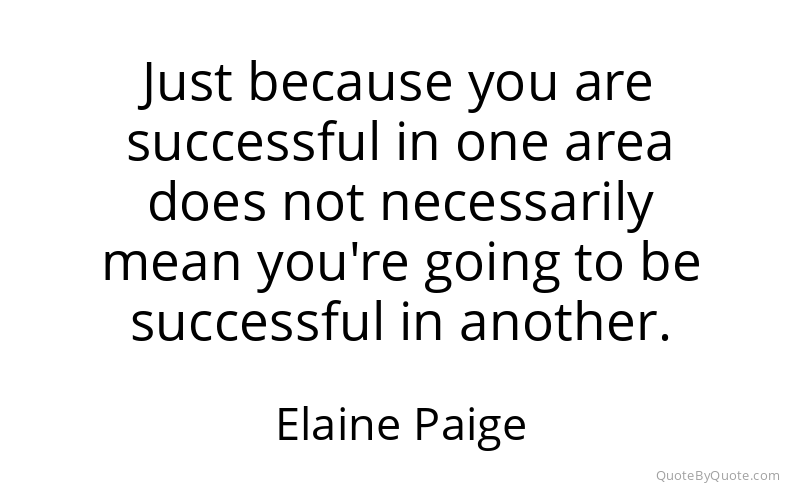 Preview image for this quote by Elaine Paige