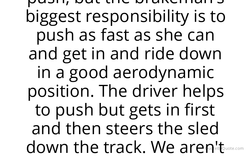 Preview image for this quote by Elana Meyers