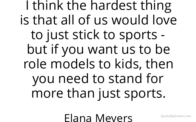 Preview image for this quote by Elana Meyers
