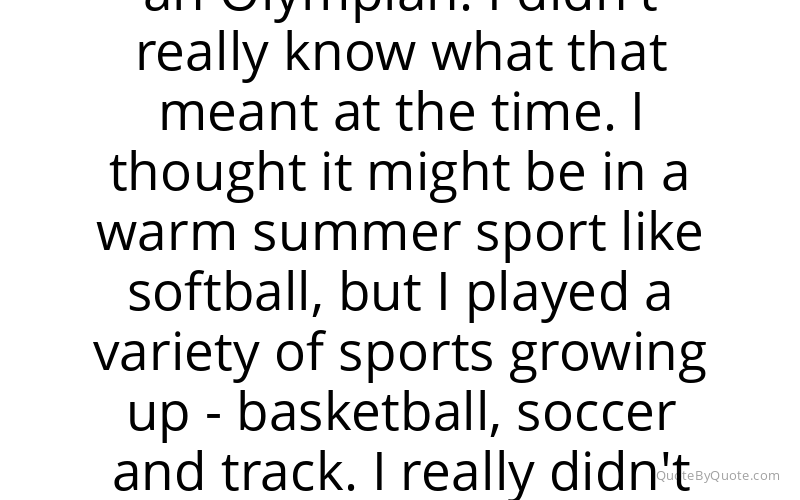 Preview image for this quote by Elana Meyers