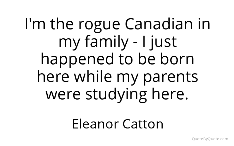 Preview image for this quote by Eleanor Catton