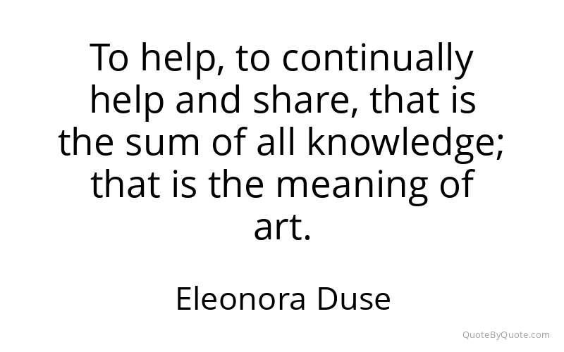 Preview image for this quote by Eleonora Duse