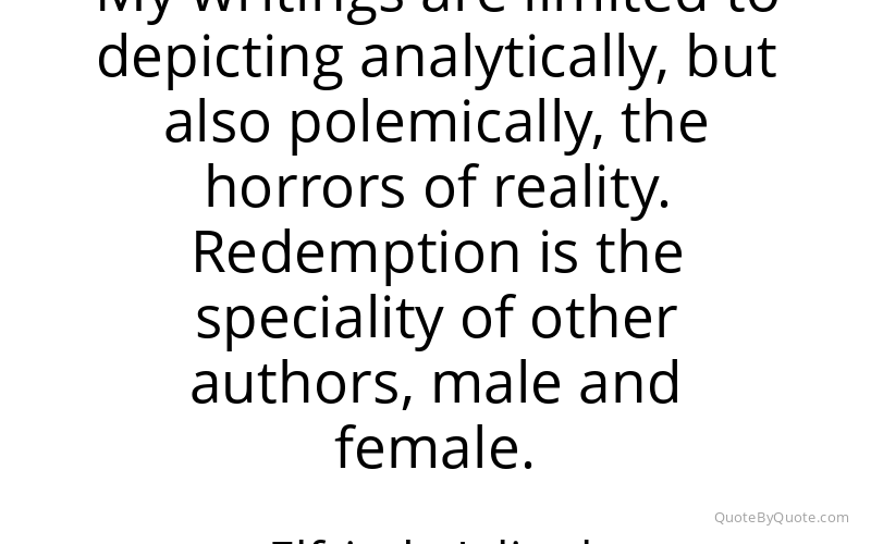 Preview image for this quote by Elfriede Jelinek