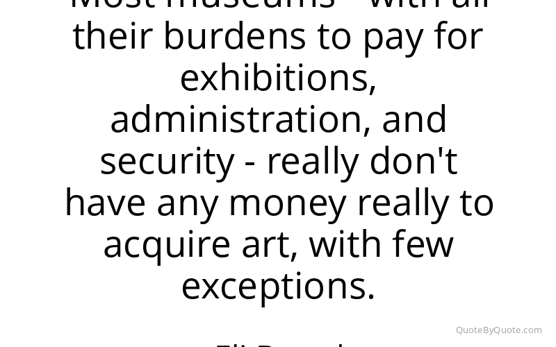 Preview image for this quote by Eli Broad