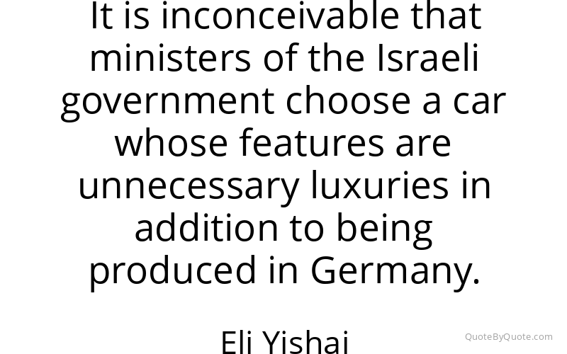 Preview image for this quote by Eli Yishai