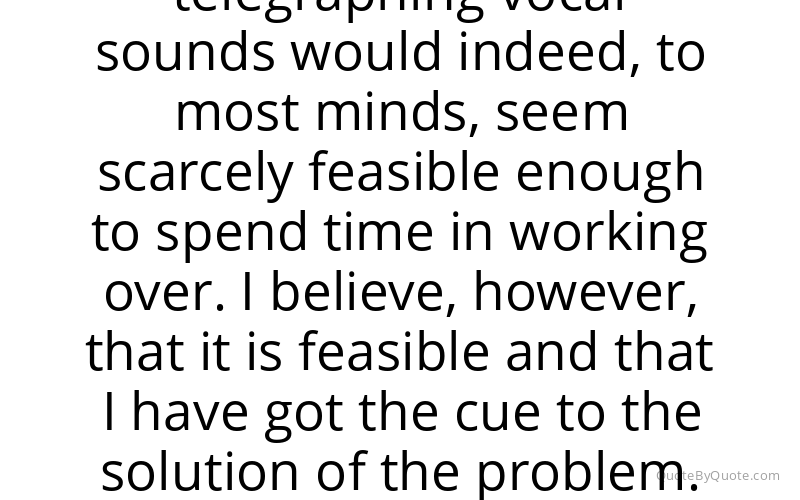 Preview image for this quote by Alexander Graham Bell