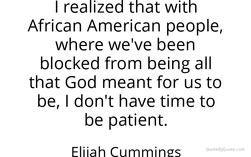 Preview image for this quote by Elijah Cummings