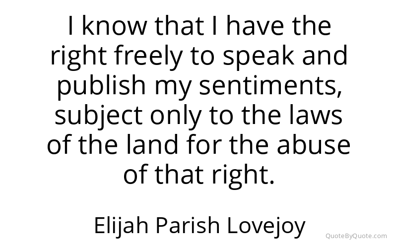 Preview image for this quote by Elijah Parish Lovejoy