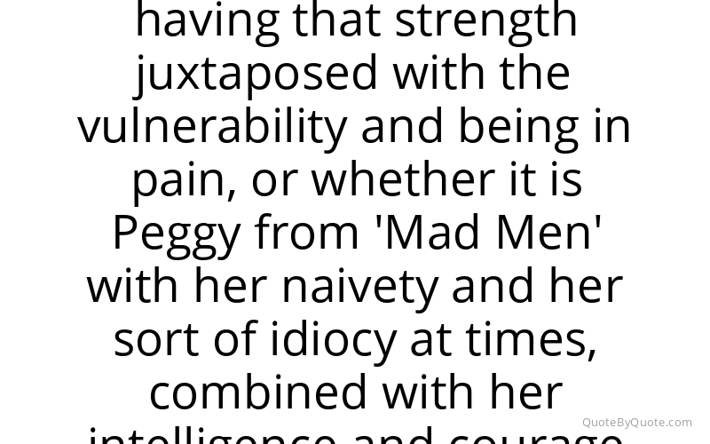 Preview image for this quote by Elisabeth Moss