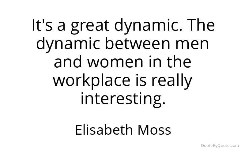 Preview image for this quote by Elisabeth Moss