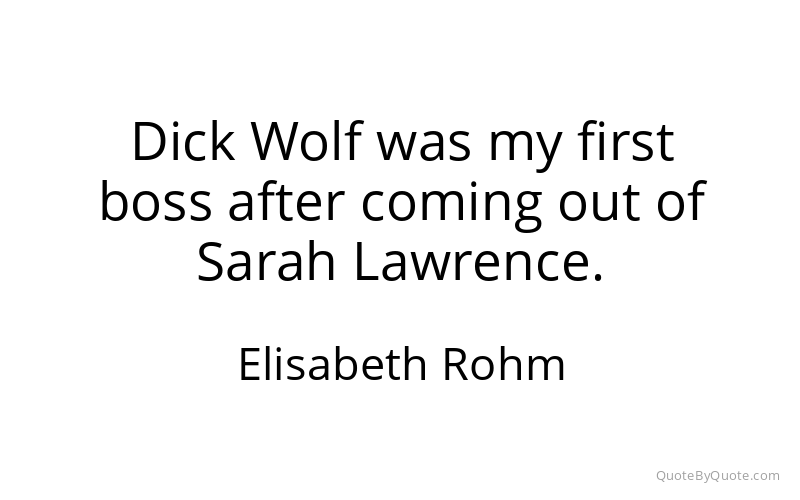 Preview image for this quote by Elisabeth Rohm