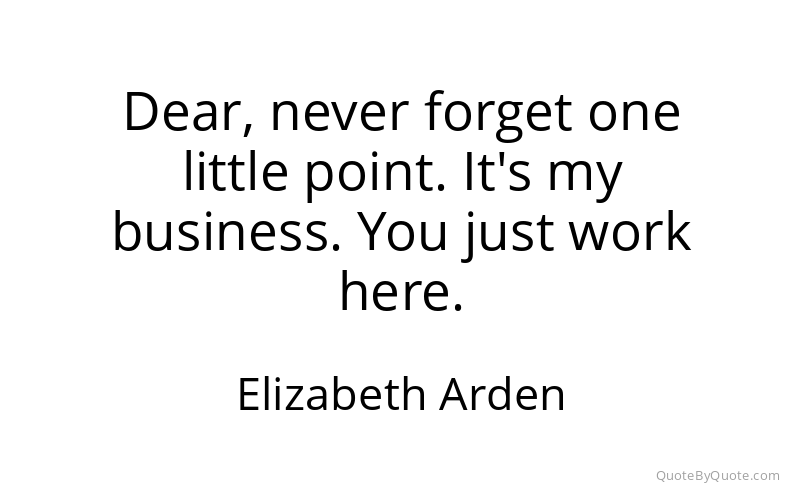Preview image for this quote by Elizabeth Arden