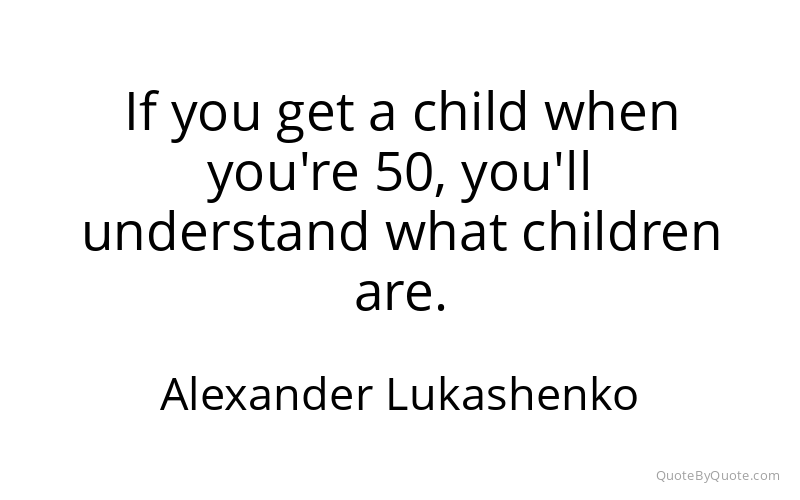 Preview image for this quote by Alexander Lukashenko