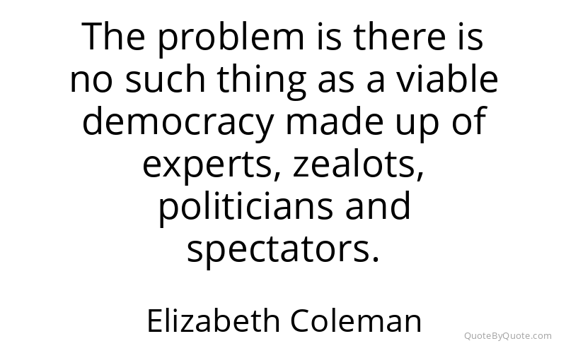 Preview image for this quote by Elizabeth Coleman