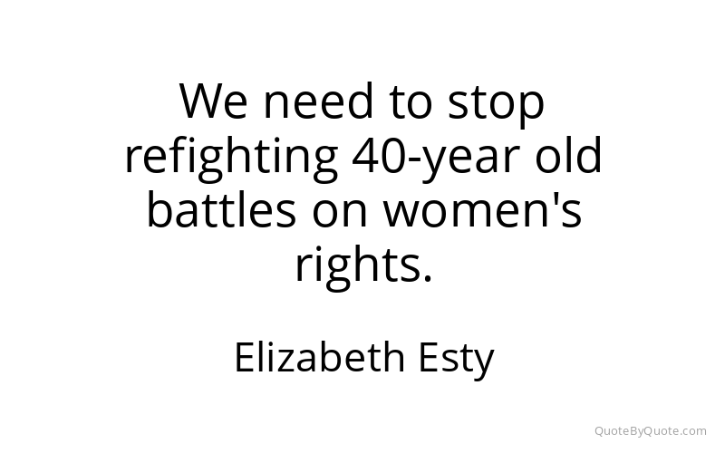 Preview image for this quote by Elizabeth Esty