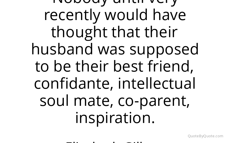Preview image for this quote by Elizabeth Gilbert