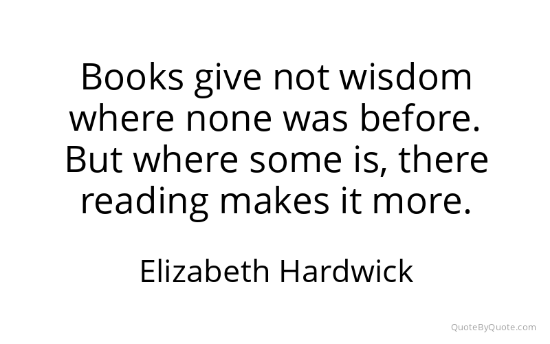 Preview image for this quote by Elizabeth Hardwick