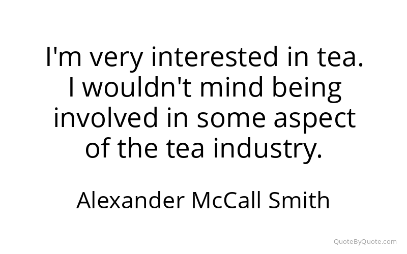 Preview image for this quote by Alexander McCall Smith