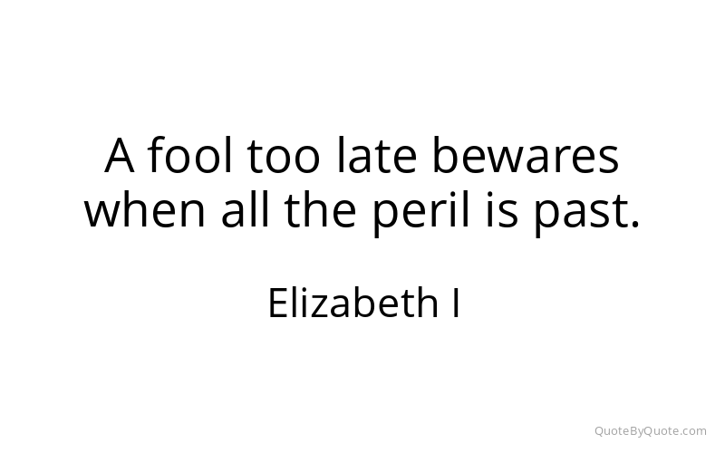 Preview image for this quote by Elizabeth I