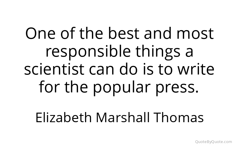 Preview image for this quote by Elizabeth Marshall Thomas