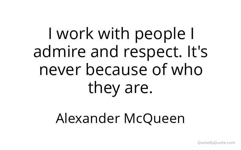 Preview image for this quote by Alexander McQueen